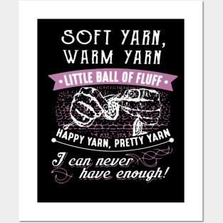 soft yarn warm yarn little ball of fluff happy yarn pretty yarn I can never have enough crochet Posters and Art